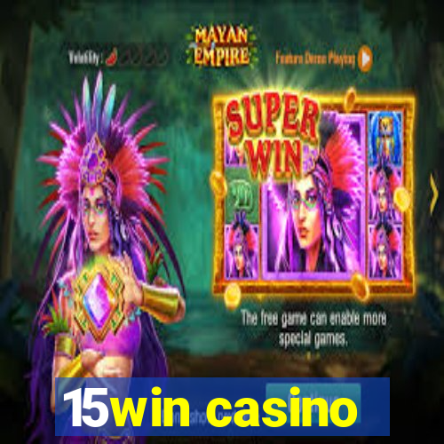 15win casino